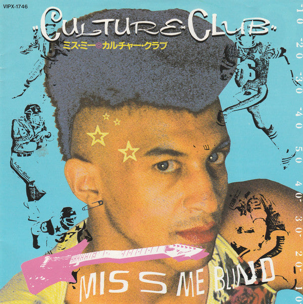 Culture Club = カルチャー・クラブ* : Miss Me Blind = ミス・ミー (7", Single)