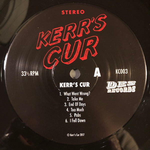 Kerr's Cur : Kerr's Cur (LP, Ltd, 180)