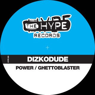 Dizkodude : Power / Ghettoblaster (12&quot;)