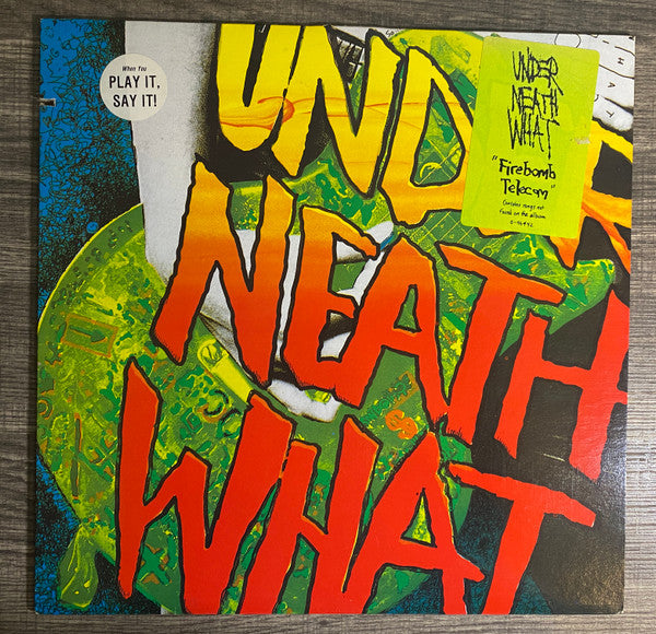 Under Neath What : Firebomb Telecom (12")