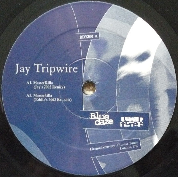 Jay Tripwire : MasterKilla / So Horny for Your Horn (12")