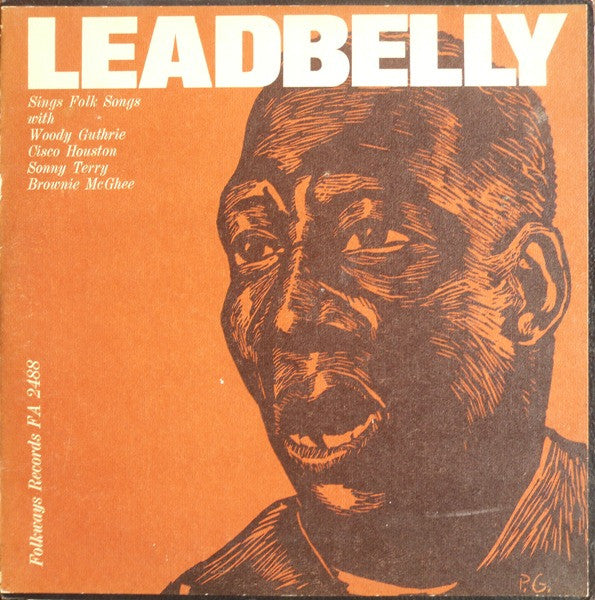 Leadbelly : Leadbelly Sings Folk Songs (LP, Album)