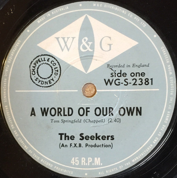 The Seekers : A World Of Our Own (7&quot;, Single)