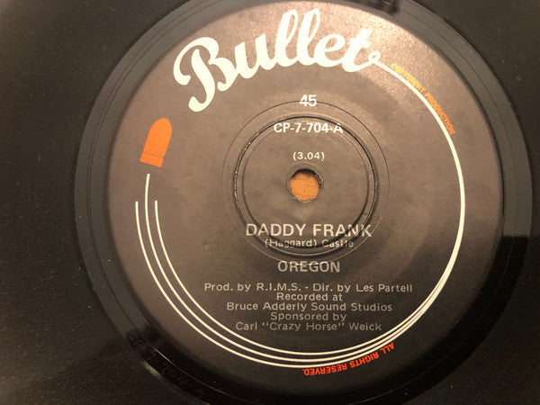 Oregon (3) : Daddy Frank (7", Single)