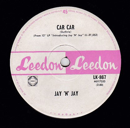 Jay &#39;N&#39; Jay : Car Car (7&quot;)