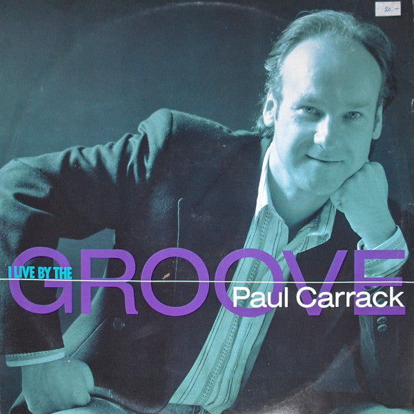Paul Carrack : I Live By The Groove (12&quot;)