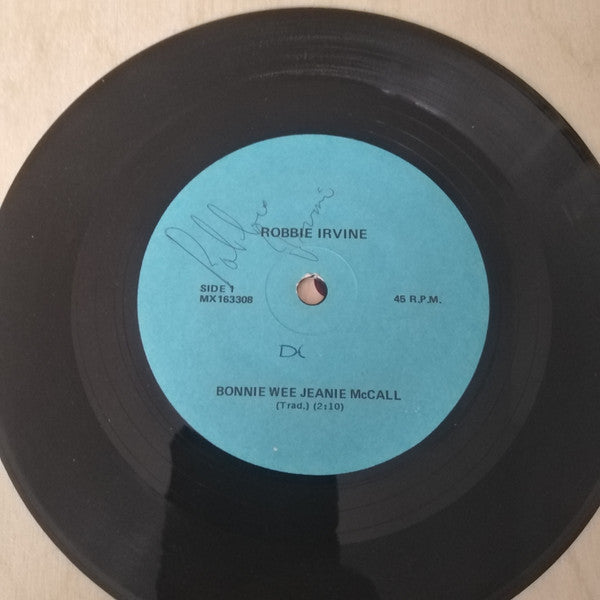 Robbie Irvine : Bonnie Wee Jeanie Mccall (7")