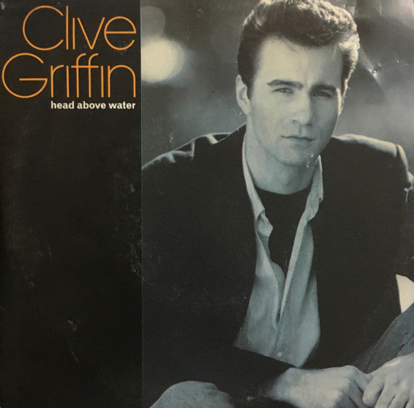 Clive Griffin : Head Above Water (7&quot;, Single)