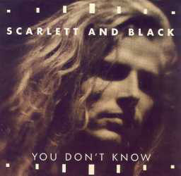 Scarlett &amp; Black : You Don&#39;t Know (12&quot;)