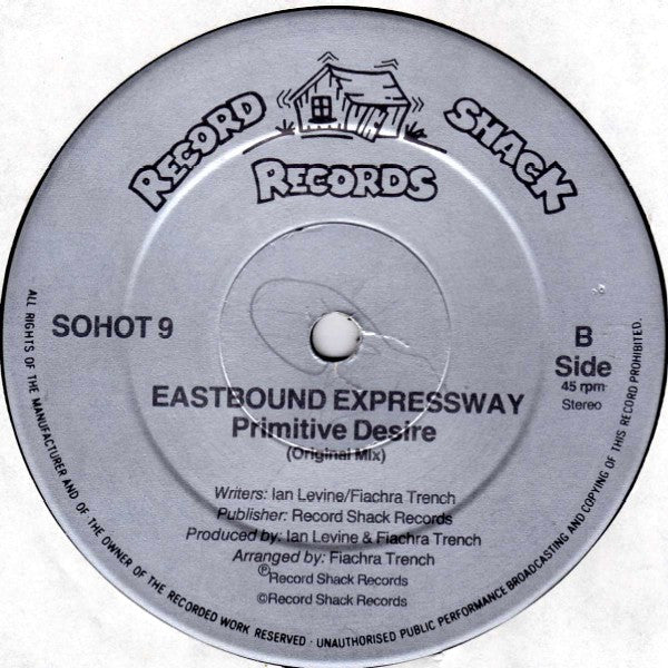 Eastbound Expressway : Primitive Desire (12")