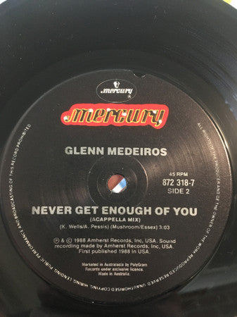 Glenn Medeiros : Never Get Enough Of You (7", Single)