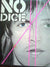 No Dice : 2 Faced (LP, Album)