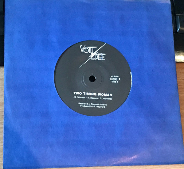 Volt Edge : Two Timing Woman/I&#39;m Burning (7&quot;, Single)