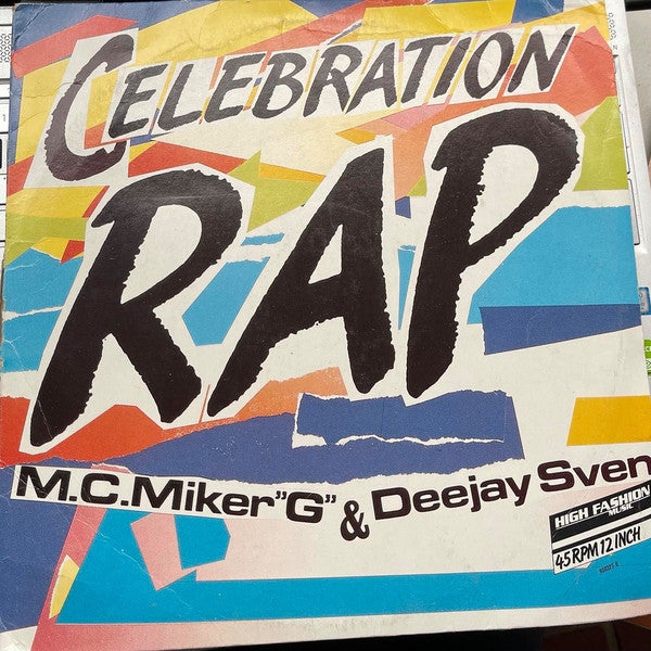 M.C. Miker "G" & Deejay Sven* : Celebration Rap (12")