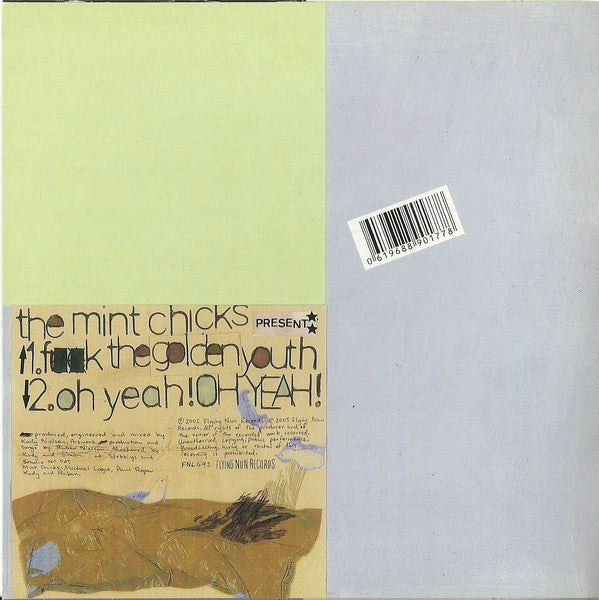 The Mint Chicks : F**K The Golden Youth (7", Yel)