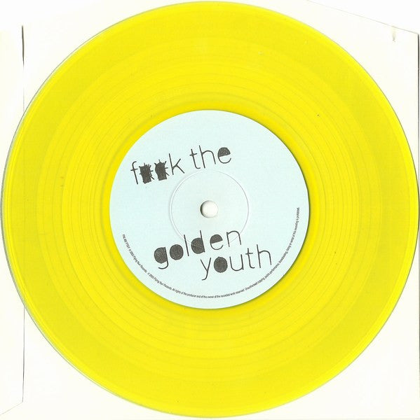 The Mint Chicks : F**K The Golden Youth (7", Yel)