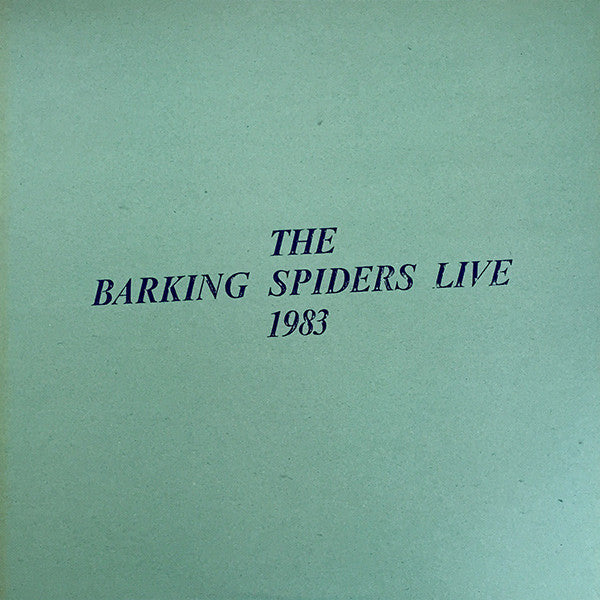 Cold Chisel : The Barking Spiders Live 1983 (LP, Album)