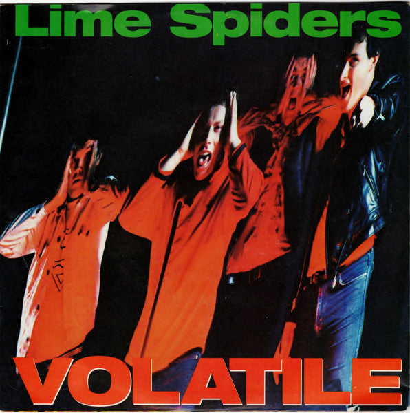 The Lime Spiders : Volatile (7&quot;, Single)