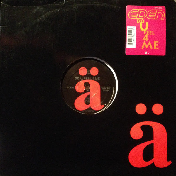 Eden : Do U Feel 4 Me (12", Single)