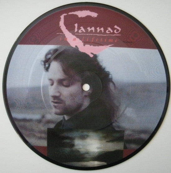 Clannad : In A Lifetime (7", Single, Pic, RE)