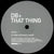 dB+ : That Thing (12", Promo)