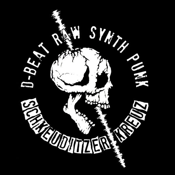 Schkeuditzer Kreuz : D-Beat Raw Synth Punk (7", EP)