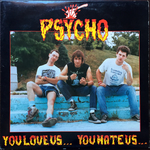 Psycho (10) : You Love Us... You Hate Us... (12", Gol)