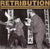 Retribution (2) : Retribution (7")