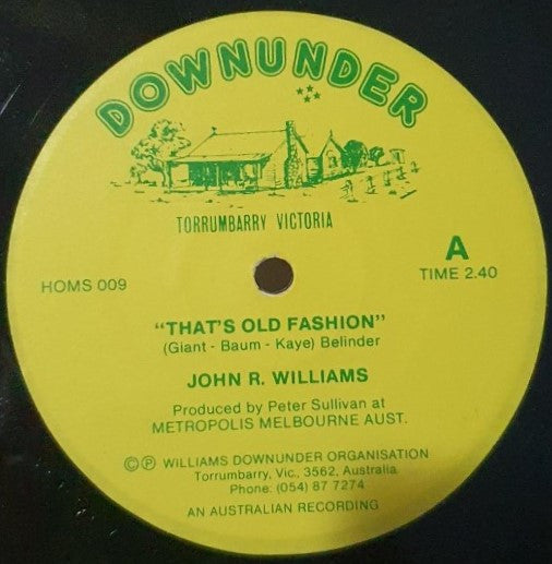 John R. Williams : That's Old Fashion / Pat Cash You're Our Hero (7", Single)