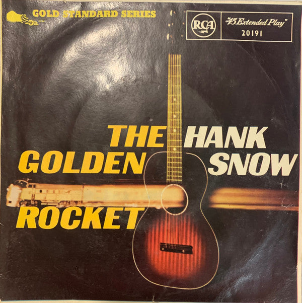 Hank Snow : The Golden Rocket (7&quot;, EP)