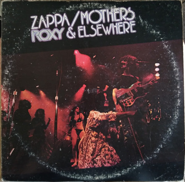 Frank Zappa / The Mothers : Roxy & Elsewhere (2xLP, Album)