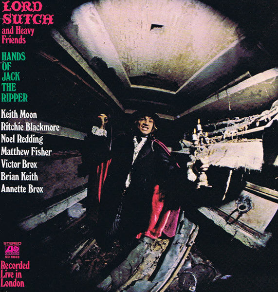 Lord Sutch And Heavy Friends : Hands Of Jack The Ripper (LP, Album)