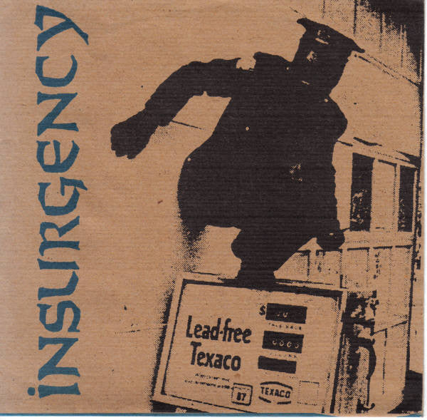 Insurgency : Insurgency (7&quot;)