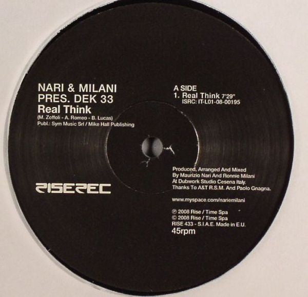 Nari &amp; Milani Pres. Dek 33 : Real Think (12&quot;)