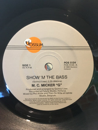 MC Miker G : Show 'M The Bass (7", Single)
