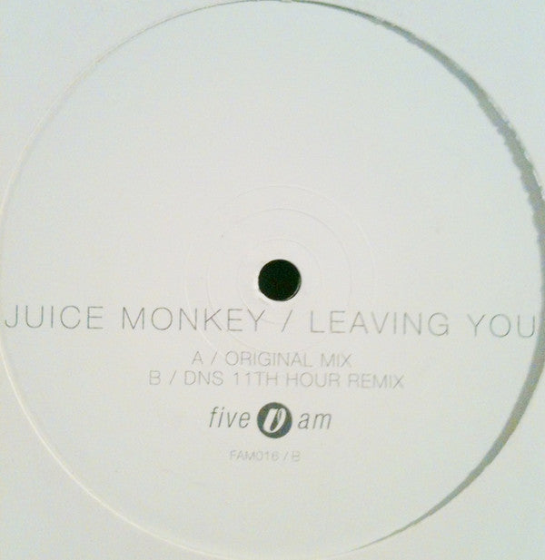 Juice Monkey : Leaving You (12&quot;)