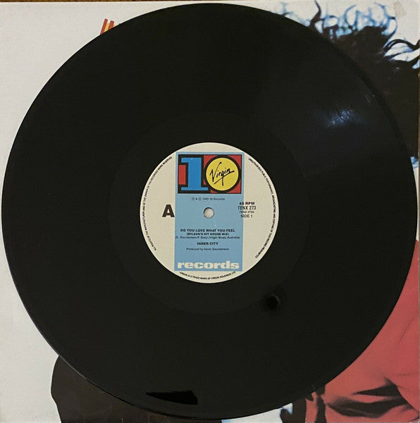 Inner City : Do You Love What You Feel (12")