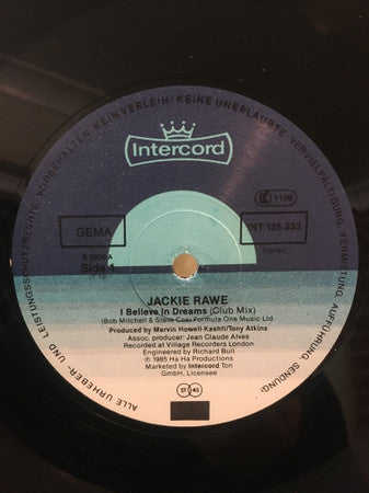 Jackie Rawe : I Believe In Dreams (12", Maxi, Bla)