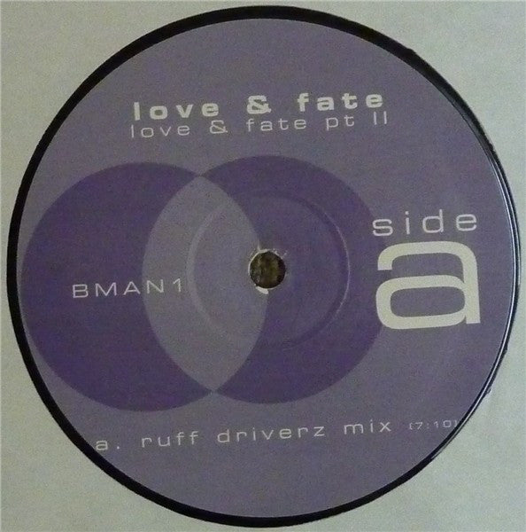 Love And Fate : Love & Fate Pt II (12")