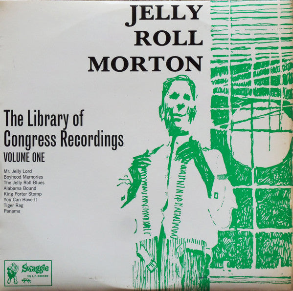 Jelly Roll Morton : The Library Of Congress Recordings Volume One (LP, Album, Mono)