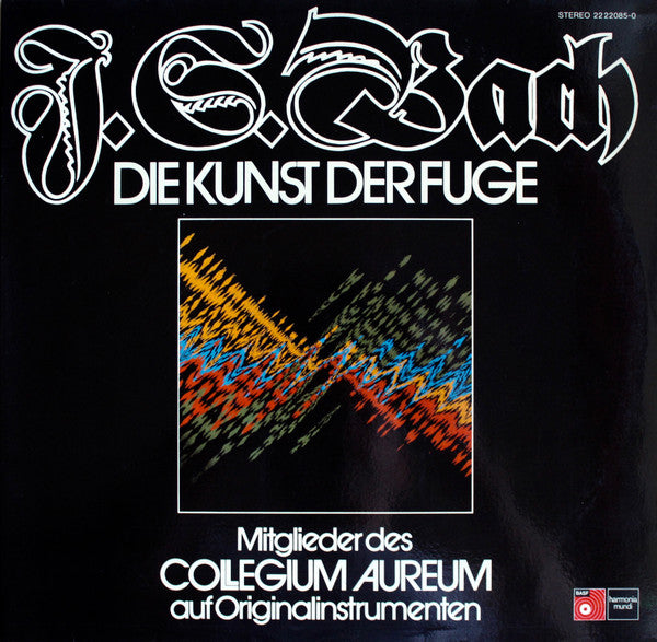 Johann Sebastian Bach - Collegium Aureum : Die Kunst Der Fuge (2xLP, Album, Gat)