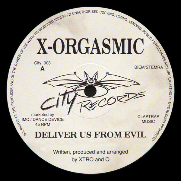 X-Orgasmic : Deliver Us From Evil (12")