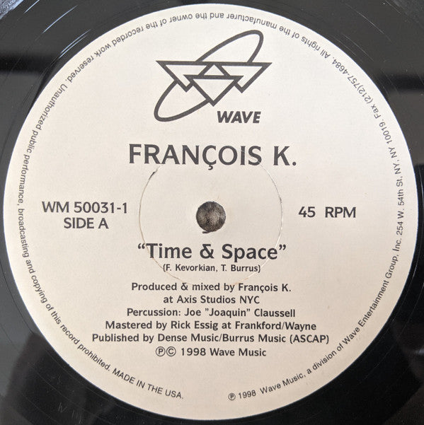 François K.* : Time And Space (12", Single)