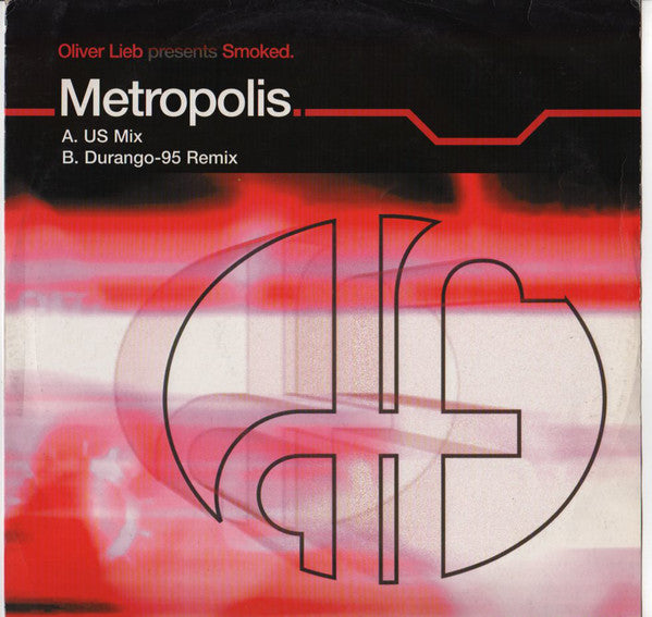 Oliver Lieb Presents Smoked : Metropolis (12&quot;)