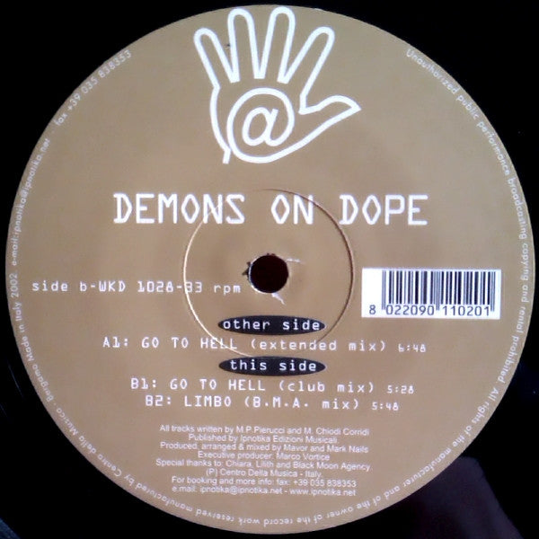 Demons On Dope : Go To Hell (12")