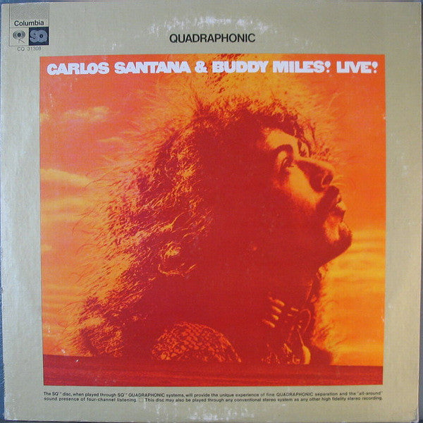 Carlos Santana &amp; Buddy Miles : Carlos Santana &amp; Buddy Miles! Live! (LP, Album, Quad, Pit)