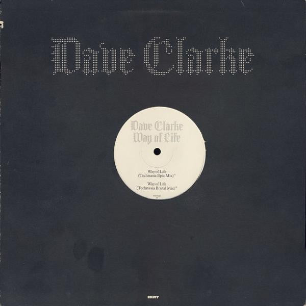 Dave Clarke : Way Of Life (12&quot;)