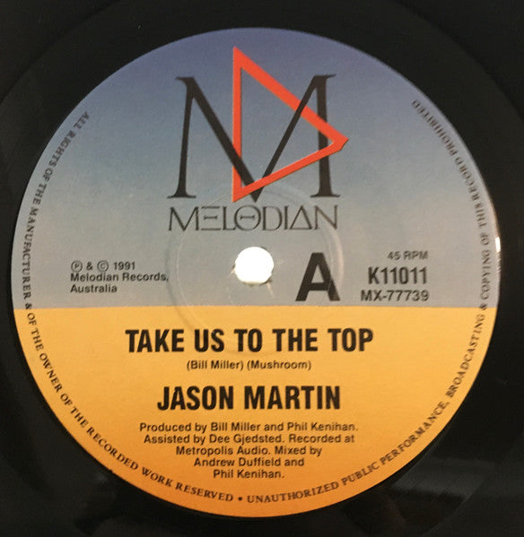 Jason Martin : Take Us To The Top (7", Ltd)