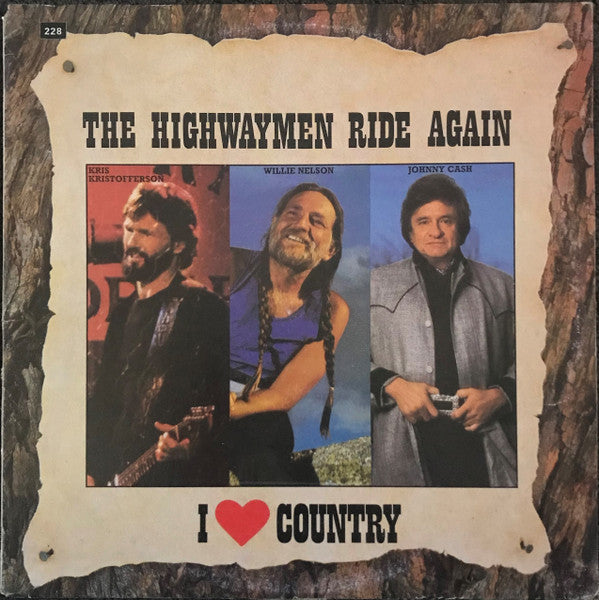 Kris Kristofferson, Willie Nelson, Johnny Cash, Waylon Jennings : The Highwaymen Ride Again  (LP, Comp)