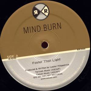 Mind Burn : Faster Than Light (12")